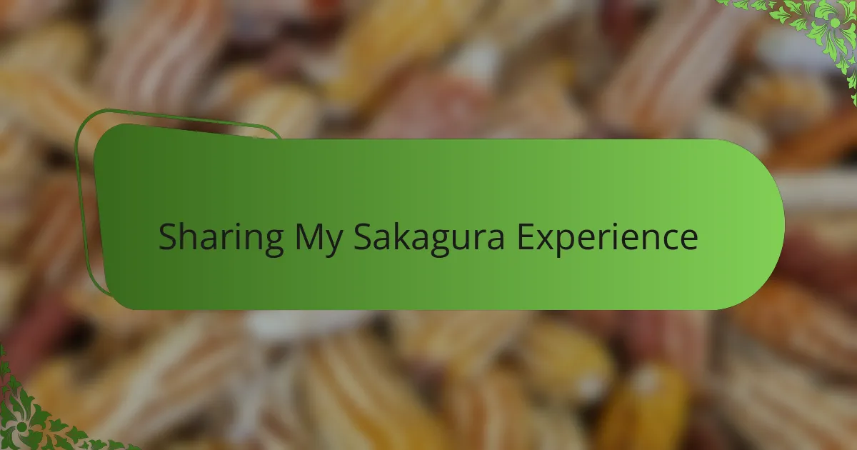 Sharing My Sakagura Experience